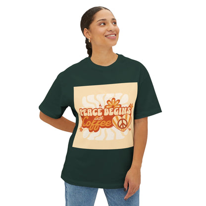 Oversized Tee - Peace Begins with Coffee