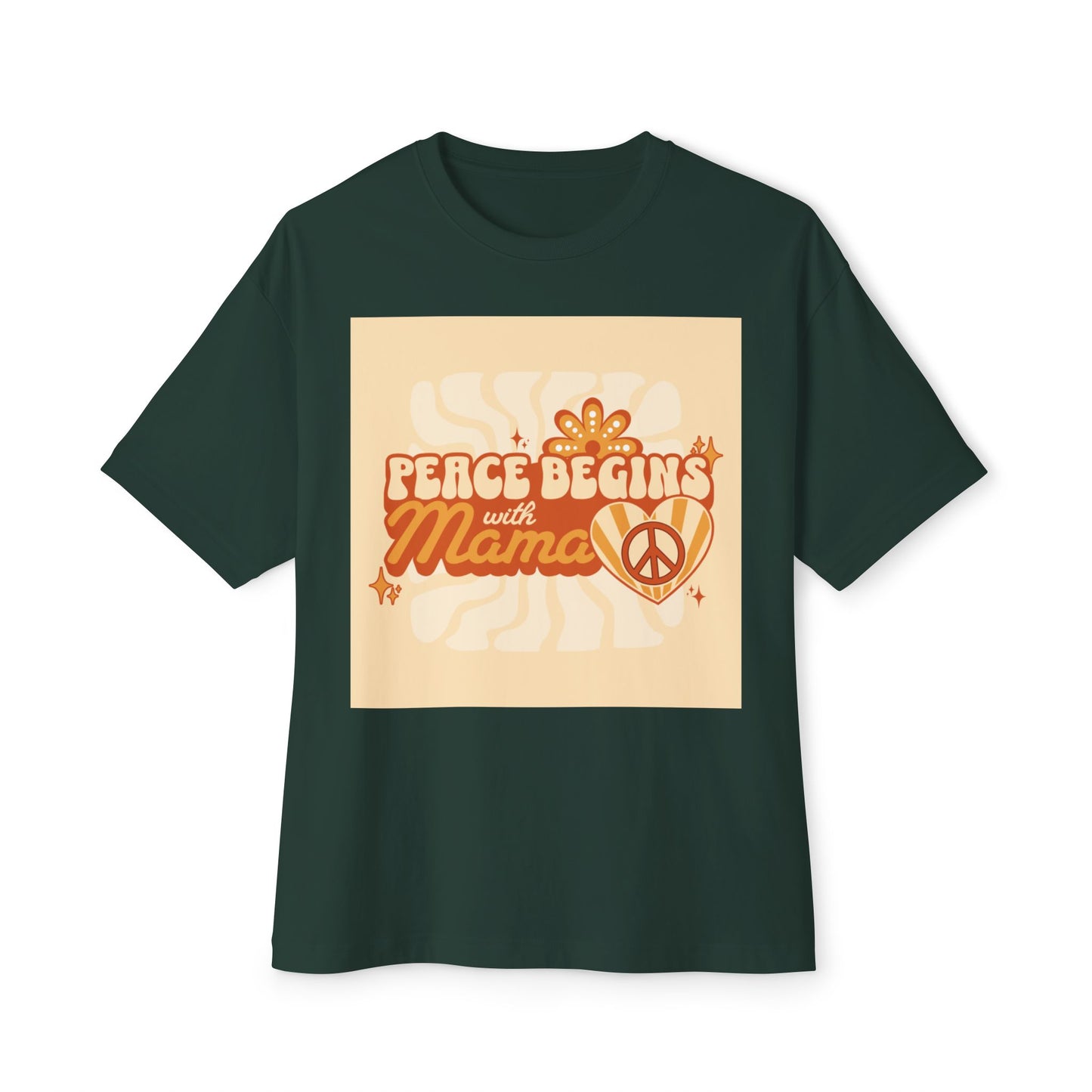 Oversized Tee - Peace Begins with Mama
