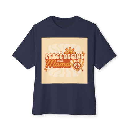 Oversized Tee - Peace Begins with Mama