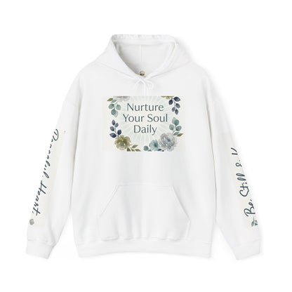 Nurture Your Soul Daily Hoodie – Floral Mindfulness Pullover