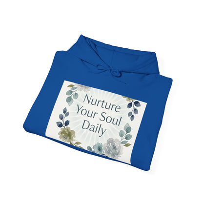 Nurture Your Soul Daily Hoodie – Floral Mindfulness Pullover